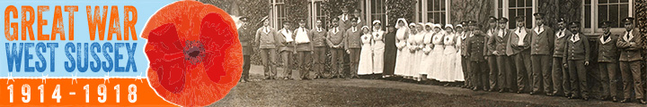 Great War West Sussex 1914-18 Great War West Sussex 1914-18